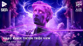 Nhạc Remix TikTok Triệu View  BXH Nhạc Trẻ Remix Hay Nhất Hiện Nay🎼Top 20 Nhạc TikTok Hay 2024 [upl. by Gerstner]