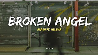 Broken Angel  Slowed amp Reverb   ArashOfficialChannel [upl. by Einniw]