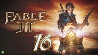 ➜ Fable  3  Walkthrough  Part 16 Ft XxxGamerChick26xxX [upl. by Becka530]