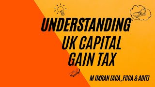 UK Capital Gains Tax Rules What You Need to Know With Illustrations capitalgaintax [upl. by Maribeth700]