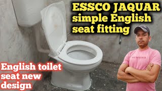 JAQUAR ESSCO English Toilet Seat Fitting  Western Toilet Seat Fitting  Toilet Seat New Design [upl. by Enamrahc]