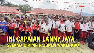 Ini Capaian Lanny Jaya Selama Dipimpin Doren Wakerkwa [upl. by Iaverne590]