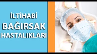 İltihabi Bağırsak Hastalıkları [upl. by Waylin]