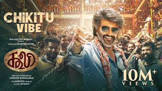 COOLIE  Chikitu Vibe  Superstar Rajinikanth  Sun Pictures  Lokesh  Anirudh [upl. by Yemar]