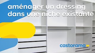 Aménager un dressing dans une niche existante Castorama [upl. by Notled]