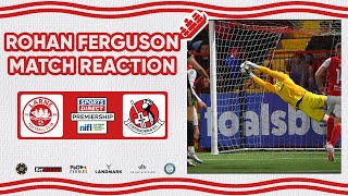 MATCH REACTION  FERGUSON PUTS IN MAN OF THE MATCH PERFORMANCE  Larne 11 Crusaders [upl. by Rochella]