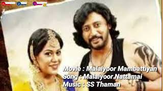 Malyuru Nattamai Song  Malaayooru Mambattiyan Movie  Prashanth  SS Thaman Music [upl. by Nnoved]