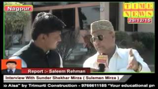 Time news interview with HAJI MASTAN SUNDER SHEKAR SULEMAN MIRZA [upl. by Nylirak771]