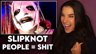 THIS IS CRAZY First Time Reaction to Slipknot  quotPeopleShitquot [upl. by Ruckman]