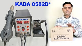 Kada 8582D Plus SMD Rework Station Heat Gun Hot Air Gun Unboxing and Review [upl. by Dorette]