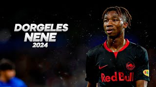 Dorgeles Nene  Refined Talent 2024ᴴᴰ [upl. by Grimes]