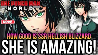 One Punch Man World  SSR Hellish Blizzard Is Amazing Showcase [upl. by Stickney997]