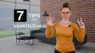 7 tips bij verkoudheid [upl. by Hteazile]