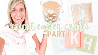 Cricut Easter Craft Ideas 2024  Part 1 [upl. by Rayford]