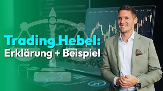 Der Hebel im CFD Trading einfach erklärt Anleitung Beispiele [upl. by Gitel67]