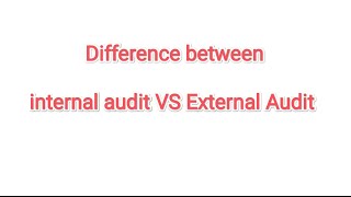 Internal Audit VS External Audit audit bbs3rdyear audit auditing [upl. by Guglielma555]