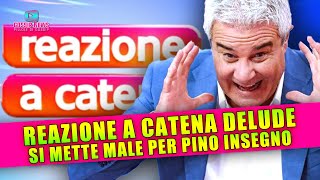 Reazione a Catena Delude Si Mette Male per Pino Insegno [upl. by Pollitt]