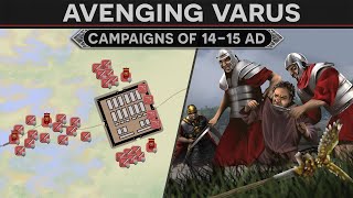 Avenging Varus  Campaigns of Germanicus 1415 AD DOCUMENTARY [upl. by Noimad]