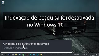 Indexação de pesquisa foi desativada no Windows 10 [upl. by Ythomit959]