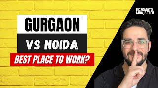 Gurgaon vs Noida 🏙️  Which is the Real Corporate Hub  Anupam Bhalla Hindi [upl. by Macdonald]