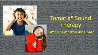 Why I Choose to Use the Tomatis® Method [upl. by Nonnaehr]