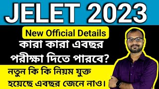 JELET 2023 New Eligibility Criteria Exam DateSyllabus  Application Process Official Notice [upl. by Yelats516]