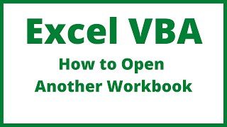 Excel VBA  How To Open Another Workbook [upl. by Greiner]