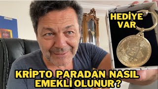 KRİPTODAN EMEKLİ NASIL OLUNUR İNCE İNCE SIRLAR VERİYORUM kripto kriptomadencilik kriptopara [upl. by Baum]