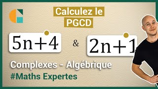 Trouver un PGCD en fonction de n  Exercices corrigés  Maths expertes terminale [upl. by Albertine]