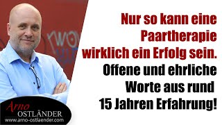 Nur so kann Paartherapie funktionieren Wann Paarberatung nicht funktioniert und was wichtig ist [upl. by Pavlish]