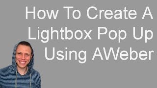 How To Create An AWeber Lightbox Pop Up Form [upl. by Serene796]