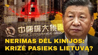 Nerimas dėl Kinijos ekonominės krizės ar pasieks Lietuvą  „Evergrande“ bankrotas [upl. by Henrik]