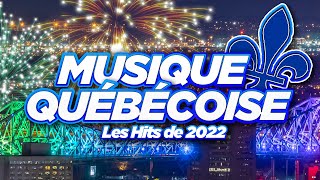 Les Hits De lÉté 2022  Musique Québécoise  Top Francophone Radio 2022 [upl. by Yatnuahs]