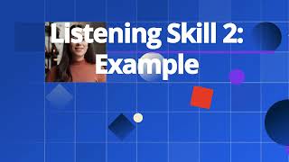 Listening skill 2 example [upl. by Atiran]