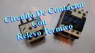 Circuito de contactor con relevo termico de proteccion [upl. by Bird949]