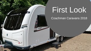 Coachman Caravans 2018 First Look [upl. by Ban]