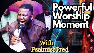 Powerful Soaking Worship by Psalmist Fred  MUST WATCH [upl. by Felipe]