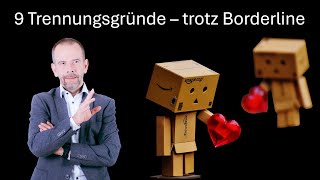 Neun Trennungsgründe in einer Partnerschaft  Trotz Borderline  2 Paartherapie genial einfach [upl. by Atsirhc362]