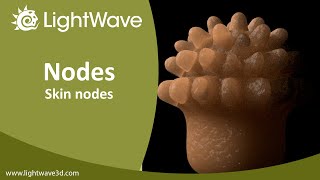 Lightwave 3D Skin nodes [upl. by Hourihan]