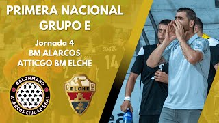 PRIMERANACIONAL  JORNADA 4  BM ALARCOS CIUDAD REAL vs ATTICGO BM ELCHE [upl. by Niwhsa]