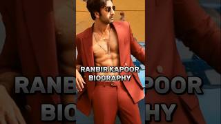 RANBIR KAPOOR BIOGRAPHY shorts ytshorts viralshorts trending ranbirkapoor [upl. by Repmek]