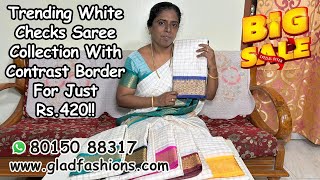 White Checks Saree Best Trending 🔥 Khatau Sarees Rs420 Only 🎉🎉 In Contrast Borders gladfashions [upl. by Annayek552]