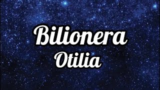 Bilionera  Otilia  Lyrics 🥀OtiliaBilioneraOfficial songlyricslove [upl. by Nicko448]