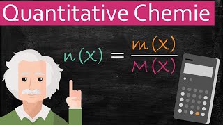 Einfach erklärt Quantitative Chemie Stoffmenge Stöchiometrie Analytische Chemie [upl. by Pansy719]