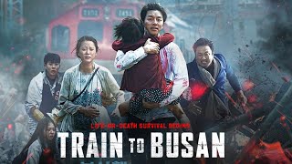 Train To Busan 2016 Movie in Hindi  Zombie in Train  हिन्दी [upl. by Ynamreg]