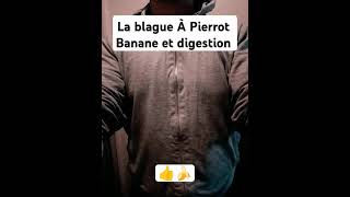 Blague la banane et digestion humour drôle blague digestion banane [upl. by Noivart167]