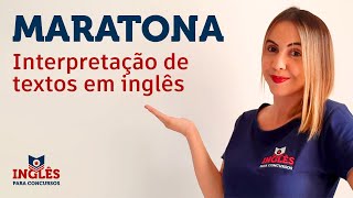 MARATONA INTERPRETAÇÃO DE TEXTOS EM INGLÊS [upl. by Orlan]