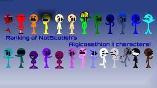 Updated Ranking of NotScotishs Algicosathlon II characters D [upl. by Noislla568]