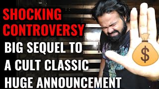 BIG SEQUEL TO A CULT FILM HUGE ANNOUNCEMENT  BIG CONTROVERSY  SHOCKING [upl. by Delcina]