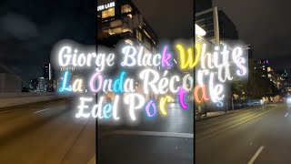 Amanecemos  Giorge BlackWhite x La Onda Record x Edel Portales Video Oficial [upl. by Ysak]